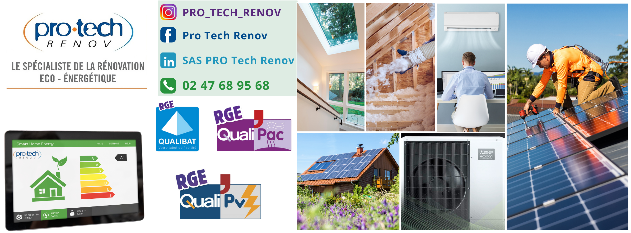 Depuis plus de 22 ans, Pro Tech Renov, entreprise locale certifiée RGE, vous accompagne dans l’amélioration énergétique de vos habitations.